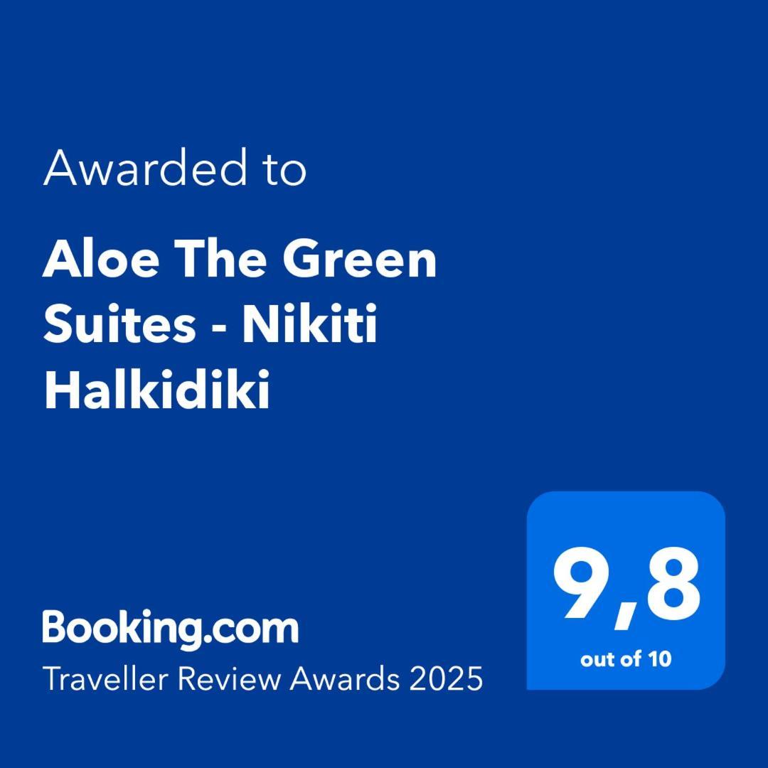 Aloe The Green Suites - Nikiti Halkidiki エクステリア 写真